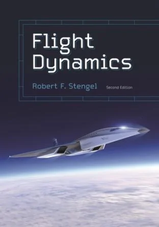 Flight Dynamics: Second Edition - Aviation training book